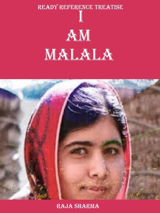 Title details for I Am Malala by Raja Sharma - Available